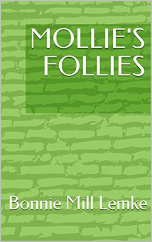 Mollie's Follies