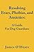 Resolving Fears, Phobias, and Anxieties: A Guide For Dog Guardians