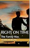 Right on TIme (The Family Way, #1)