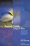 Anand Sahib - Song of Bliss - English only Anand Sahib - Song of Bliss - English only