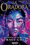 La oradora by Traci Chee