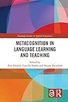 Metacognition in Language Learning and Teaching (Routledge Studies in Applied Linguistics)