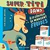 Super-Titi dans Les céréales se mangent froides (Supermachins #3) Super-Titi dans Les céréales se mangent froides (Supermachins #3)