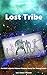 Shugarra Corps- Lost Tribe:...