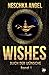 Wishes - Buch der Wünsche 1...