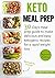 Keto Meal Prep: 30-Days Mea...