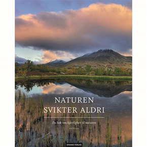 Naturen Svikter Aldri