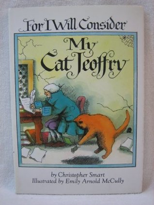 For I Will Consider My Cat Jeoffry (Hardcover)