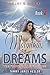 Mountains of Dreams: A Stor...