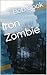 Iron Zombie