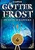 Götterfrost (Die Steine der Götter 3) (German Edition)