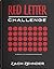 Red Letter Challenge - A 40...