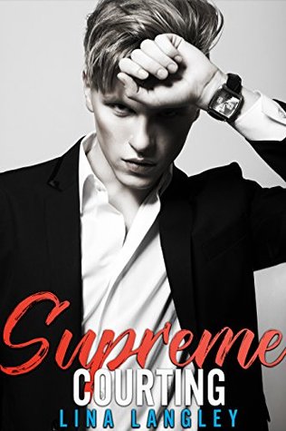 Supreme Courting (Kindle Edition)