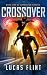 Crossover (Dimension Heroes #1)