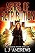Ashes of Retribution by L.J. Andrews
