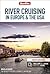 Berlitz River Cruising in Europe & the USA by Berlitz Publishing