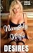 Naughty Wife Desires: Taken...