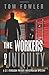 The Workers of Iniquity (C.T. Ferguson #3)