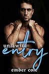 Unlawful Entry Unlawful Entry