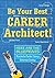 Be Your Best Career Archite...