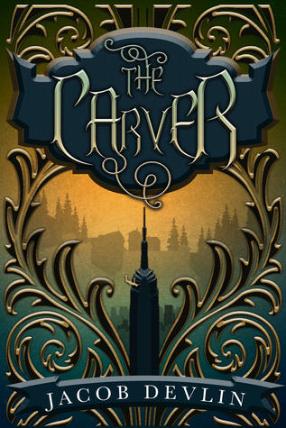The Carver (Order of the Bell, #1)