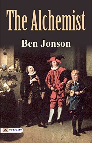 The Alchemist: Ben Jonson's Classic Play of Transformation