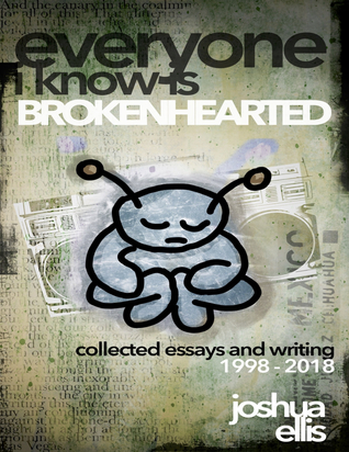 Everyone I Know is Brokenhearted