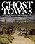 Ghost Towns