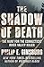 The Shadow of Death by Philip E. Ginsburg The Shadow of Death by Philip E. Ginsburg