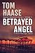 Betrayed Angel (Coastal Adv...
