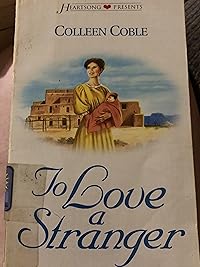 To Love a Stranger (Wyoming #4)