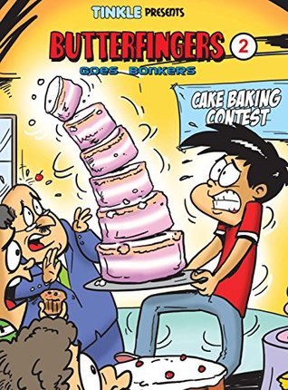 Butterfingers - 2: Goes Bonkers (Kindle Edition)