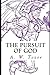 The Pursuit of God by A.W. Tozer