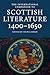 The International Companion to Scottish Literature 1400 - 1650 by Nicola Royan