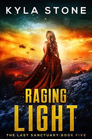 Raging Light (The Last Sanctuary, #5)