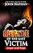 REVENGE OF THE LAST VICTIM by John Nathan