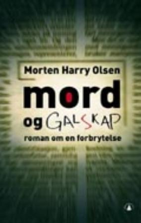 mord og galskap,  roman om en forbrytelse