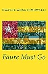 Faure Must Go