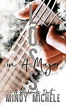 Loss in A Major (Backroads Duet, #2)