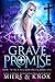 Grave Promise (How To Be A ...