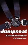 Jumpseat: A Tale ...