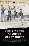 The Killing of Chief Crazy Horse