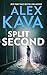 Split Second by Alex Kava