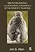 Mentalizing in the Development and Treatment of Attachment Tr... by Jon G. Allen