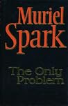 The Only Problem
