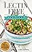 Lectin Free Cookbook: TOP 1...