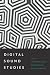 Digital Sound Studies by Mary Caton Lingold