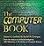The Computer Book: From the...