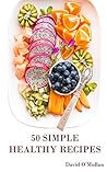 50 Simple Healthy...
