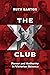 The X Club: Power and Autho...